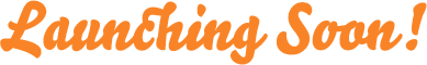 Launching Soon!